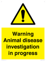 warning-animal-disease-investigation-in-progress~